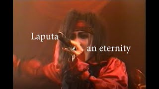 Laputa 「an eternity」LIVE(1996)