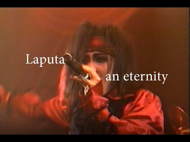 Laputa 「an eternity」LIVE(1996) - YouTube