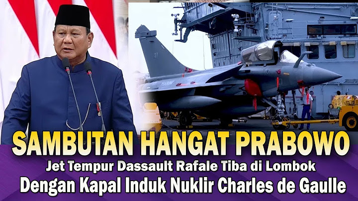 Jet Tempur Dassault Rafale Tiba di Lombok Dengan Kapal Induk Nuklir Charles de Gaulle #prabowo