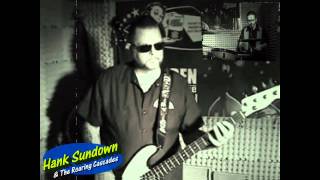 Hank Sundown &amp; The Roaring Cascades - Solitaire (official video)