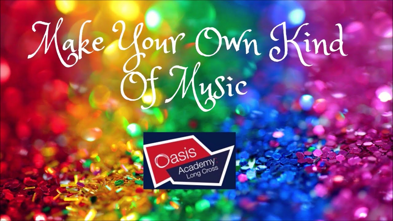 Make your own kind of music! YouTube