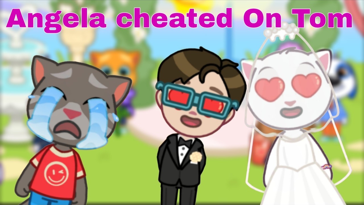 My Talking Tom & Friends World : Angela cheated On Tom 😭