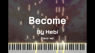 Hebi(헤비) - Become Piano ver.