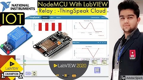 LabVIEW with NodeMCU | Tutorial :- 9 Relay data send ThingSpeak | HTTP Client | IOT | LabVIEW