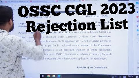 10,177 Applications Rejected | OSSC CGL 2023 Rejection List | OSSC CGLRE 2023 Exam