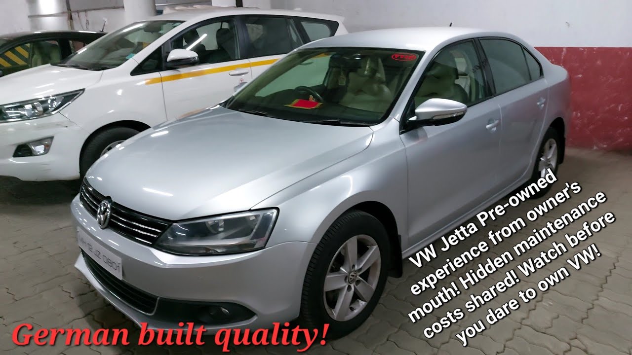 Pre Owned VW Jetta in 6lac ownership review. Maintenance cost, spare