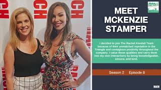 Making Moves With Mckenzie Stamper The Rachel Kendall Team