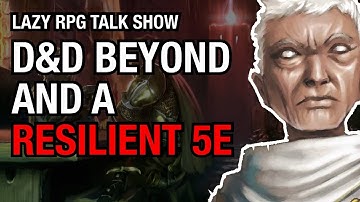 What We Want from WOTC and D&D Beyond – Lazy RPG Talk Show