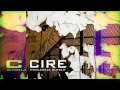 Cire - Lay this Out