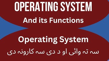 Operating System and its functions | Pashto Sabaq