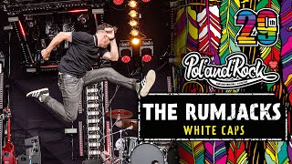 The Rumjacks - White Caps #Polandrock2023