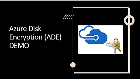How to Secure Your Azure VMs with Disk Encryption