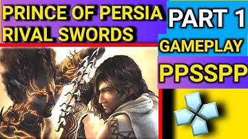Prince of Persia: Rival Swords - GamePlay #PSP - Part 01 - 720p (PPSSPP)