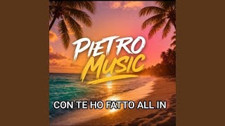 Con te ho fatto all in