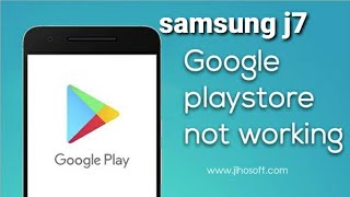 How to fix samsung j3, j5, j6 j7 prime play store not working | samsung play store not working screenshot 1