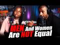 Myron Gives The Brutal TRUTH, Men And Women Are NOT Equal...