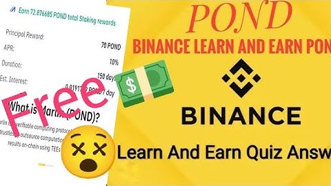 Binance Learn and Earn POND Quiz Answers Today || What is Marlin || free dollar
