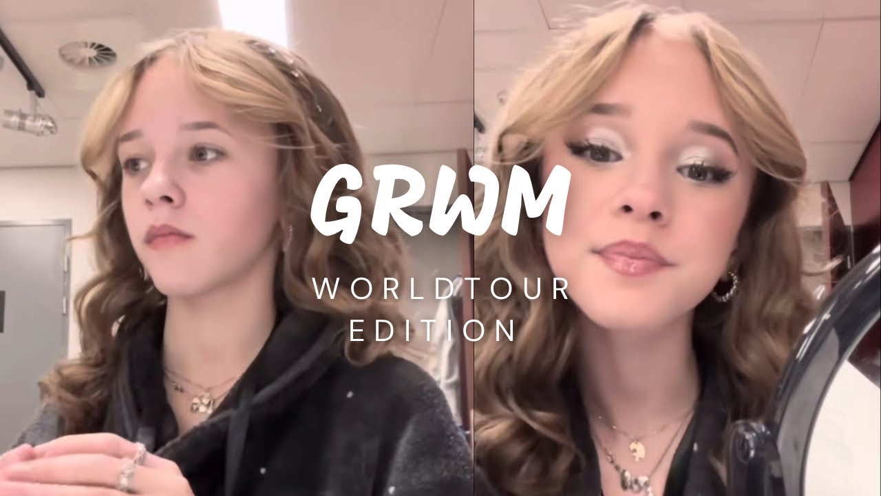 Grwm while being on a world tour 