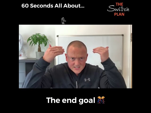 The End Goal