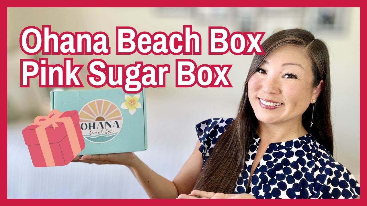 Mini Mashup: Pink Sugar Box | Ohana Beach Box (Pineapple Express) | March 2024
