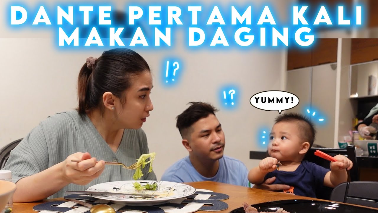 DANTE PERTAMA KALI MAKAN DAGING!