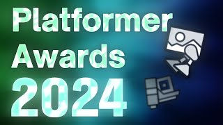 The Gd Platformer Awards 2024