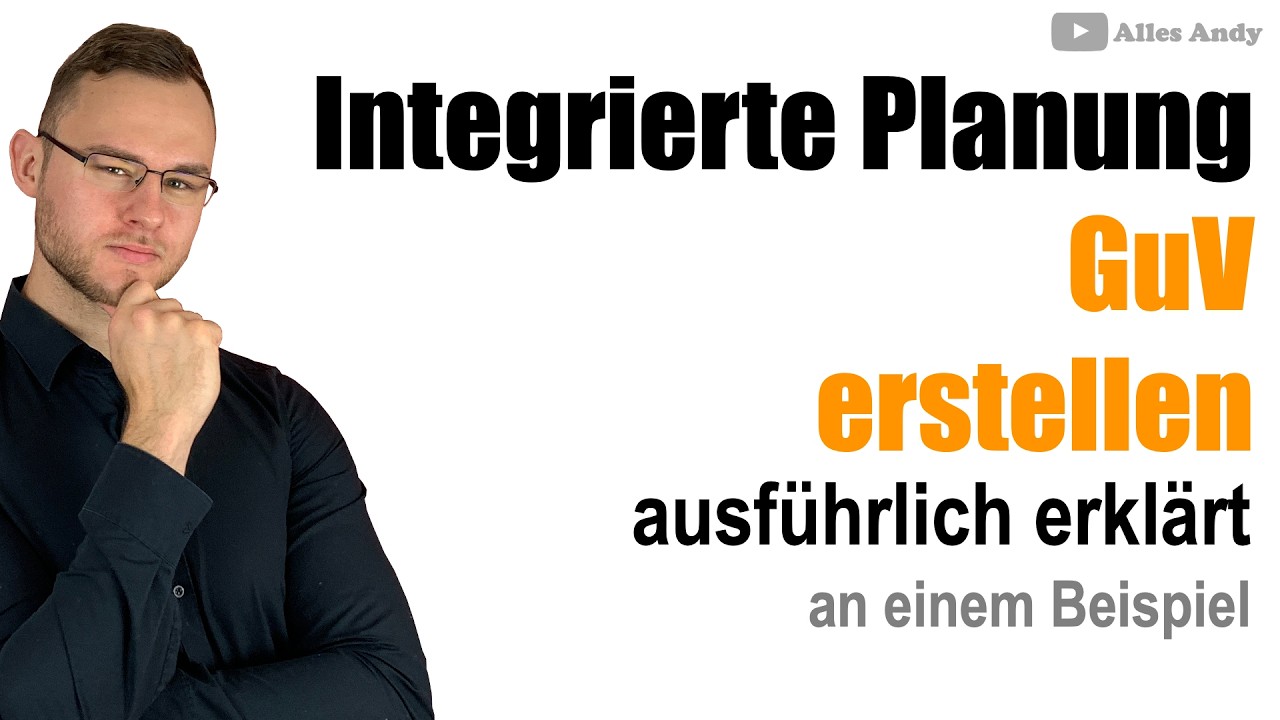 Anfertigung der integrierten Unternehmensplanung der GuV