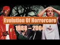 The evolution of horrorcore