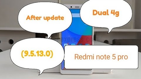Redmi note 5 pro Dual 4g working test after (9.5.13) update.