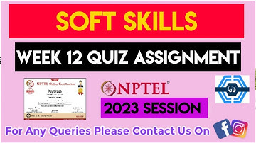 Soft Skills | Week 12 Answers 2023 | NPTEL | SWAYAM 2023