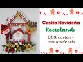 Idea Fácil - Recicla CDS, cartón y retazos de tela - Casita de Navidad