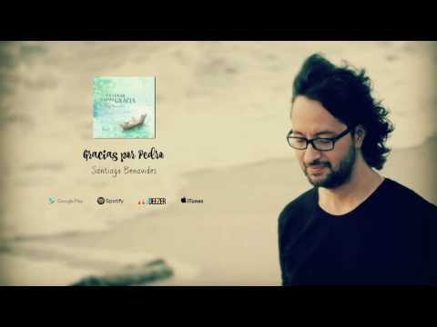 Santiago Benavides - "Gracias por Pedro" (Audio Oficial)