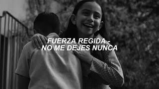 FUERZA REGIDA - NO ME DEJES NUNCA [Letra & Vídeo Oficial]