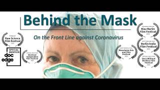 Behind the Mask - On the Frontline against COVID Part 4/6