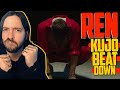 OH So you thought that you can mess with ren uh? | Ren - KUJO BEAT DOWN | REACTION | 👹🔥