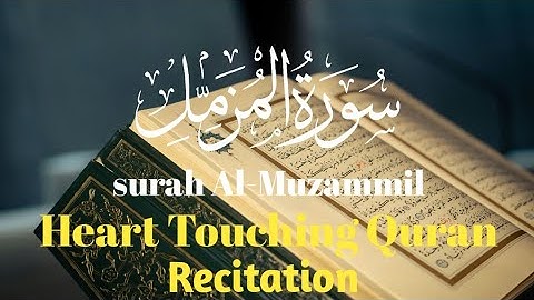 Surah Al-Muzzammil [سورة المزمل] EP-14 | Calm Your Heart with this Beautiful Tilawat 💖🕋