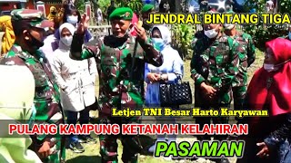 Jendral Bintang 3 ‼️ Letjen TNI Besar Harto Karyawan Pulang Kampung Ke Pasaman - Air Mata Bercucuran