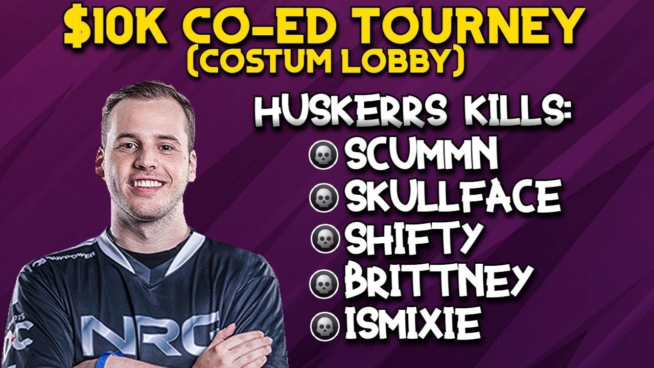 *NEW* WARZONE Huskerrs & P90princess / $10k Co-Ed Mini Royale Custom Tourney
