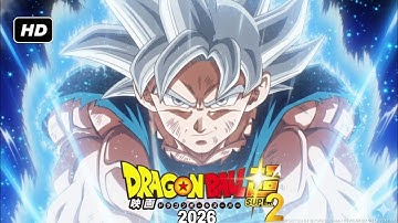 New Dragon Ball Super Teaser 2026: Dragon Ball 40th Anniversary | DBZ Remake in Modern Super