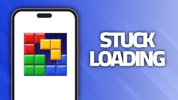 How To Fix Block Blast! App Stuck Loading Problem | Final Solution