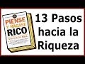 13 pasos hacia la riqueza - Piense y hágase rico por Napoleón Hill