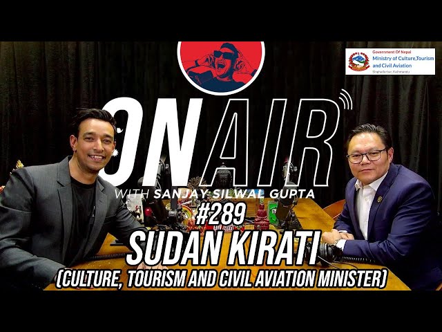 On Air With Sanjay #289 -  Sudan Kirati