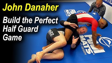 How To Build The Perfect Half Guard Game For No Gi by John Danaher