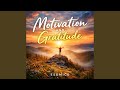 Motivation and Gratitude