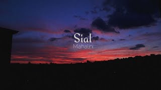 Sial - Mahalini (lirik)