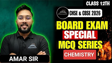 Score High in Board Exams 2026 | CHEMISTRY | MCQs Practice Session #chseodisha #prakashamclasses
