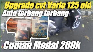 Upgrade Cvt Vario 125 Old Supaya Tarikan Semakin Joss Review Cvt Vario Modal 200K Aja