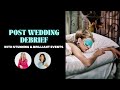 Post wedding debrief  episode 41 of this takes the cake