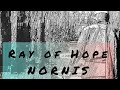 Ray of Hope - Nornis | Cover | Lyric | On Vocal