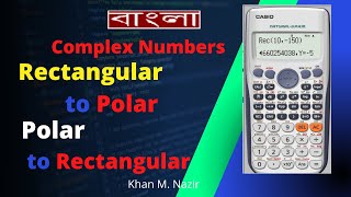 Banglaena Rectangular To Polar Polar To Rectangular Using Calculator